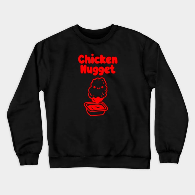 Chicken Nugget! - red Crewneck Sweatshirt by britbrat805